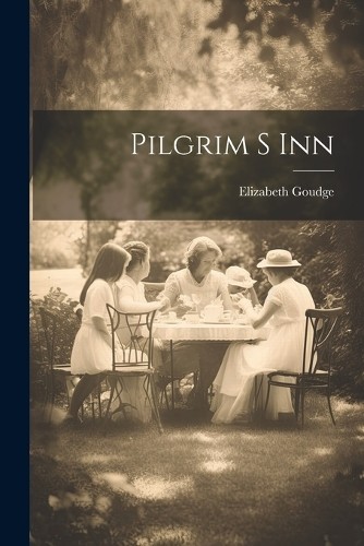Elizabeth goudge pilgrim - pilgrim, s