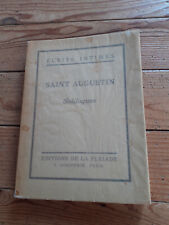 Soliloques. Saint Augustin. Éditions de la Pléiade/J. Schiffrin, 1927