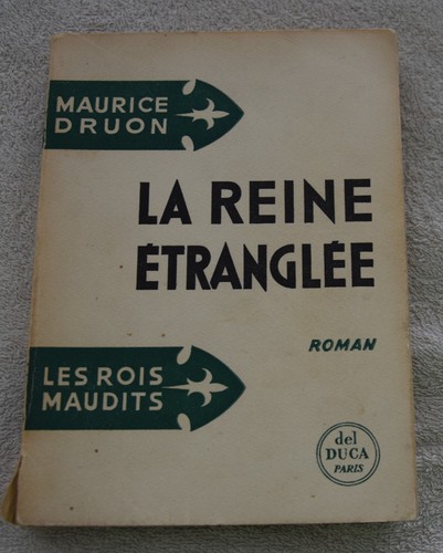Maurice druon les rois - maurice,
