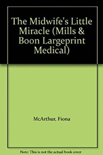 The midwife little miracle - midwife's,