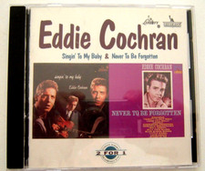Eddie COCHRAN 2 FOR 1 Singin to my baby/Never to be Forgotten 1993 CD US LIBERTY