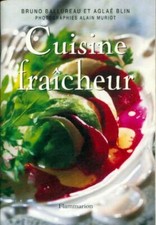 Cuisine fraîcheur - Alain Aglaé; Muriot - V528512