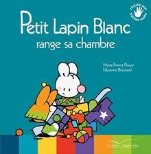 Petit Lapin blanc range sa