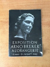 EXPOSITION ARNO BREKER A L'ORANGERIE 15 mai-31 juillet 1942 (d�pliant)