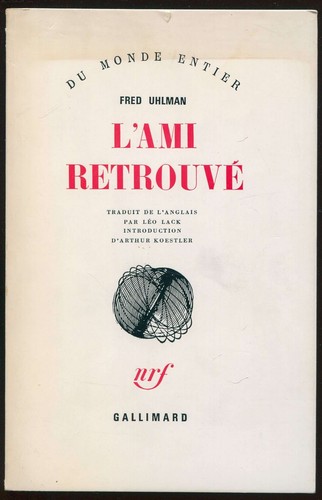 Fred uhlman ami retrouvé - fred,