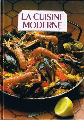 Cuisine moderne tome 5 - cuisine,