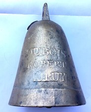ANCIENNE CLOCHE BRONZE DUBOIS ROBERT AU PUY COW RING BELL GLOCKENSPIEL CAMPANA