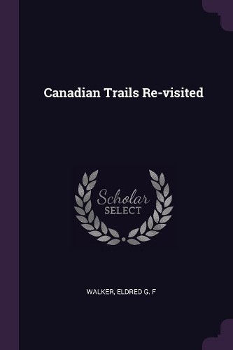 Eldred walker canadian - eldred, f