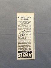 PUB PUBLICITE ANCIENNE ADVERT CLIPPING 100517  LINIMENT SLOAN SUPRIME LA DOULEUR