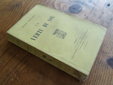Mielvaque Marcel La VERTU DU SOL Librairie Plon Sans Date (Vers 1904)