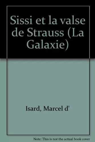Sissi valse de strauss - et, la