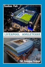 CP. STADE.  LIVERPOOL  ANGLETERRE GODISON PARK &HILL DIC STADIUM  # 304 M-B 2005