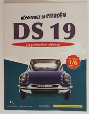 Hachette Collections "Citroën DS19 1956". E:1/6. Brochure de présentation.