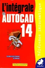 L'intégrale d'autocad 14 -