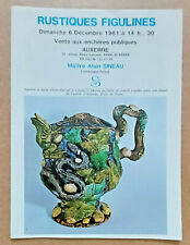 RUSTIQUES FIGULINES Alain SINEAU 1981 Avisseau, Palissy, Landais….