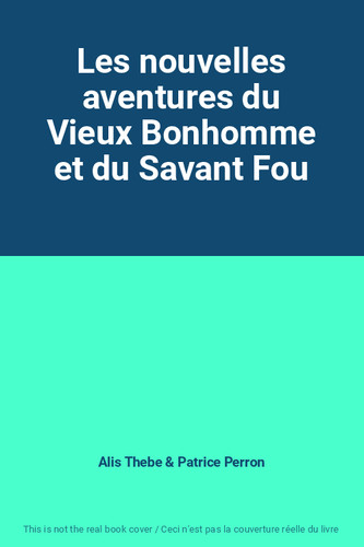 Les nouvelles aventures - , du