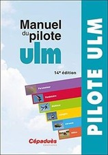 Manuel du pilote ULM 14e édition de Collectif | Livre | état très bon