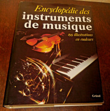Encyclopédie des Instruments de musique 199 illustrations Gründ 1980