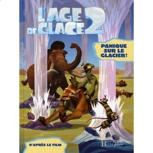 Livre age glace 2 - livre, panique