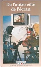 LIVRE DE PARIS GALLIMARD DECOUVERTE BENJAMIN DE L'AUTRE COTE DE L'ECRAN