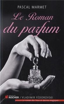 Roman parfum de marmet - roman,