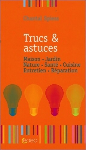 Trucs astuces chantal - trucs,