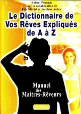 Dictionnaire vos rêves - dictionnaire,