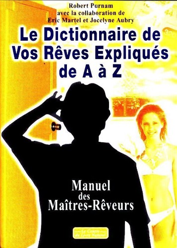 Dictionnaire vos rêves - dictionnaire,