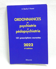 ORDONNANCES EN PSYCHIATRIE & PEDOPSYCHIATRIE 101 PRESCRIPTIONS COURANTES MALOINE