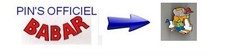 BABAR pins n° 7 officiel AUX