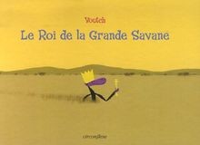 Roi grande savane de - le,
