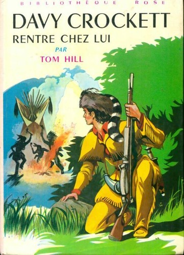 Davy crockett rentre - davy, chez
