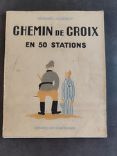 Chemin de Croix en 50 Stations - Bernard Aldebert - De  Compiègne à Gusen II 