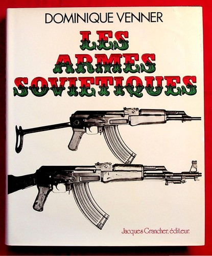Les armes soviétiques - ,