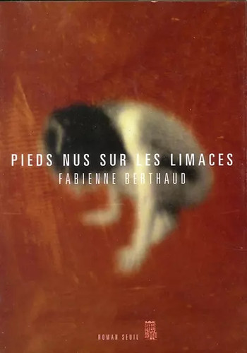 Pieds nus sur - les, limaces