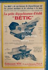 DEGAUCHISSEUSE D'ETABLI BETIC  1922 publicité advert  