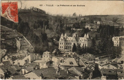Cpa tulle prefecture ses - tulle, la