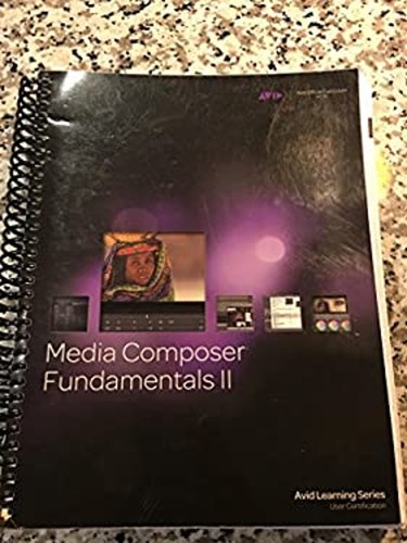 Media composer fundamentals - composer, 2