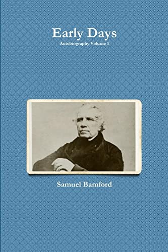 Early days bamford samuel - days, by