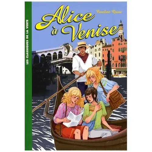 Alice venise caroline - alice,