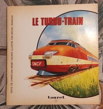 décalcomanie TOURET vintage  Collection découverte LE TURBO-TRAIN Tavard 1975