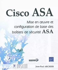 Cisco ASA - Mise en oeuvre et