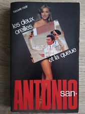 LIVRE- San-Antonio- DARD Frédéric- Les deux oreilles et la queue-EO 1984