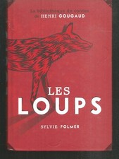 Les Loups, contes et