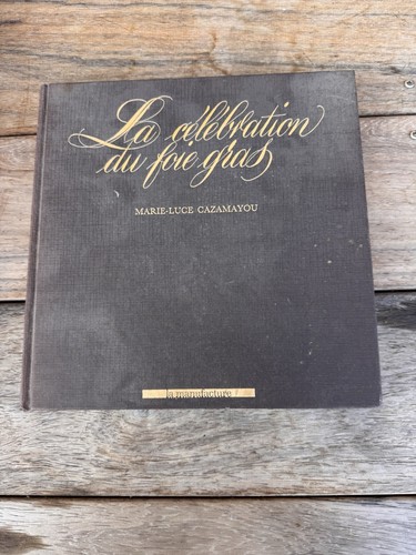 Célébration foie gras - la,