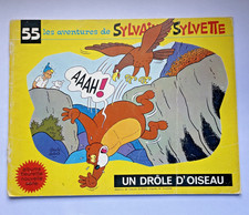 Les aventures de sylvain et sylvette N° 55 un drôle d’oiseau
