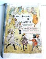 LA SEMAINE DE SUZETTE ED. GAUTIER-LANGUEREAU 1931   27è ANNÉE N° 1 à 26 BON ÉTAT