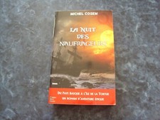roman d'aventure  LA NUIT DES NAUFRAGEURS  - Michel COSEM