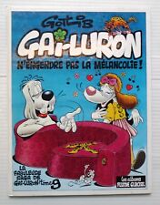 gai luron 9 n'engende pas la melancolie fluide glacial 1988 eo  gotlib