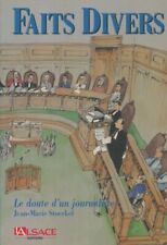 Faits divers : Le doute d'un journaliste - Jean-marie Stoerkel - V2126616